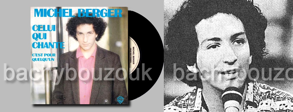 celui qui chante MICHEL BERGER 1980